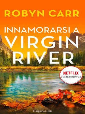 cover image of Innamorarsi a Virgin River